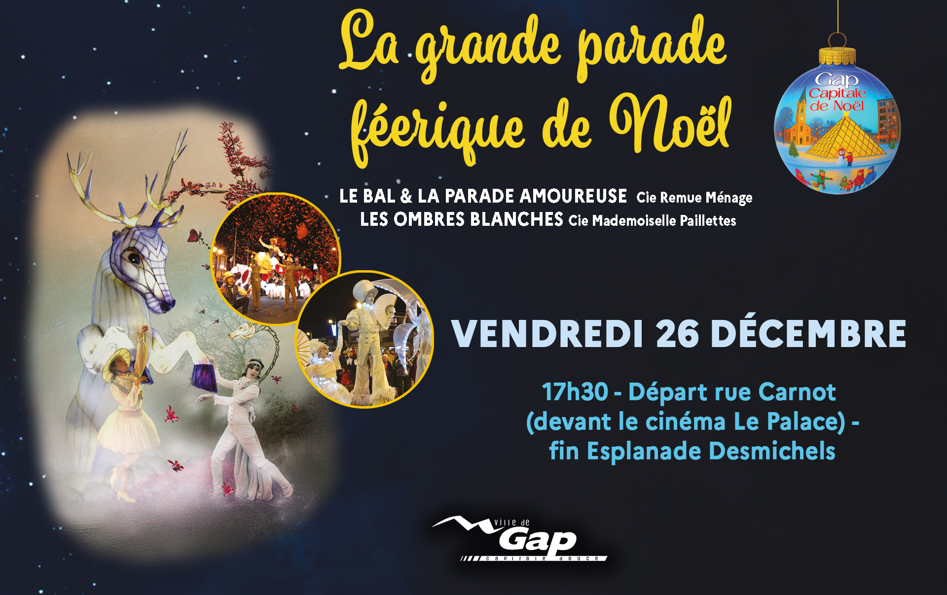 La grande parade ferique de Nol - Gap Capitale de Nol