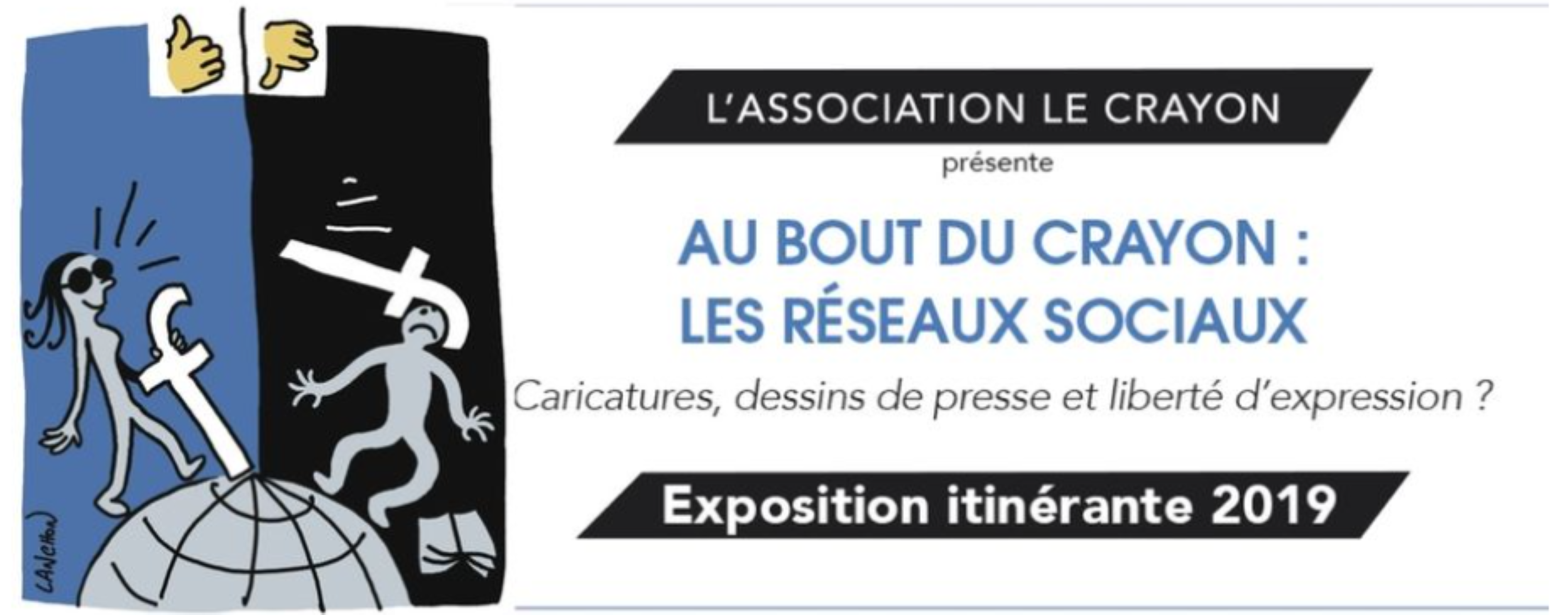 Exposition : Au bout du crayon : les rseaux sociaux