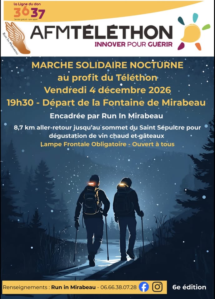 Marche Solidaire Nocturne pour le T�L�THON � Mirabeau
