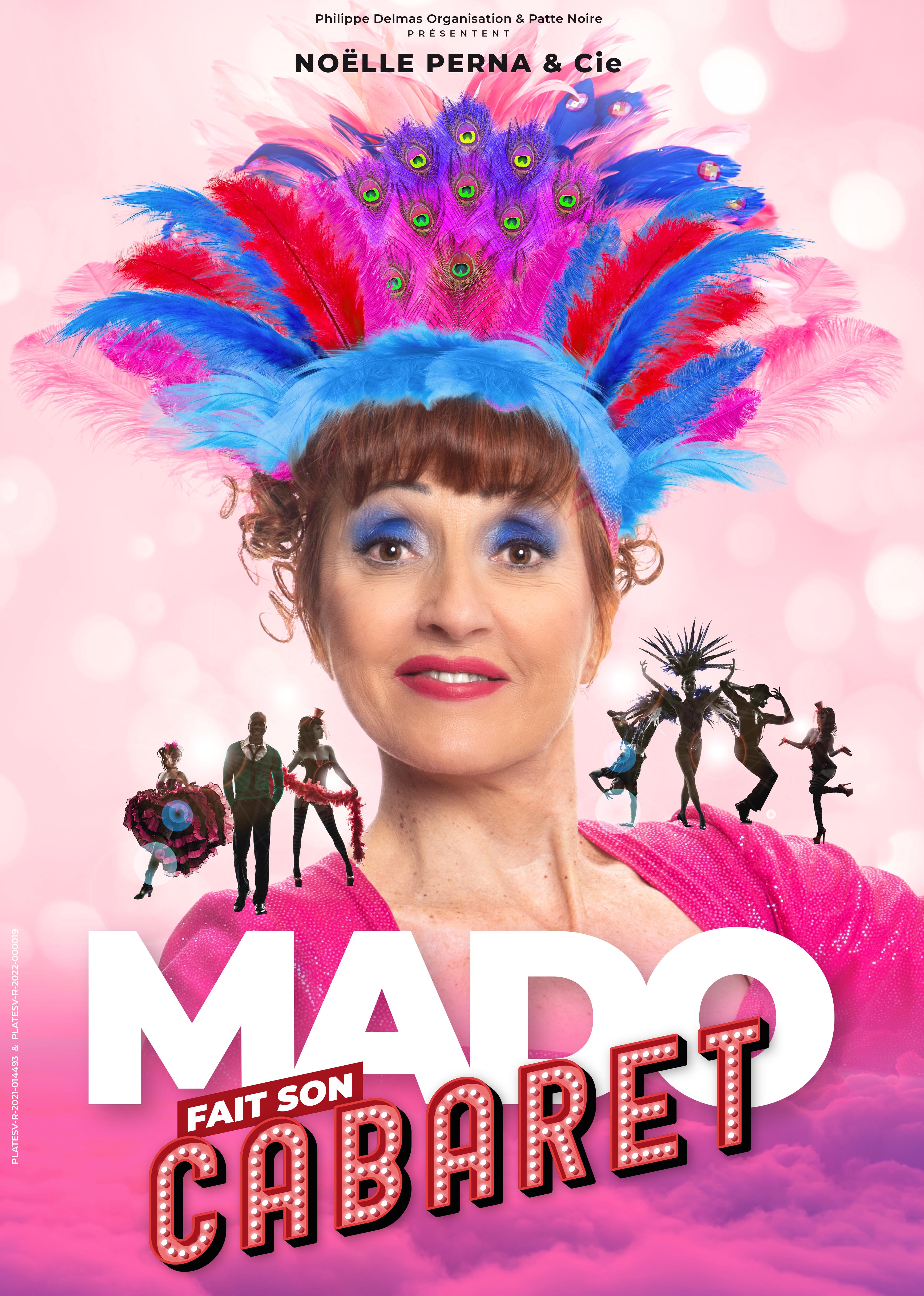 Spectacle Nolle Perna - Mado fait son cabaret