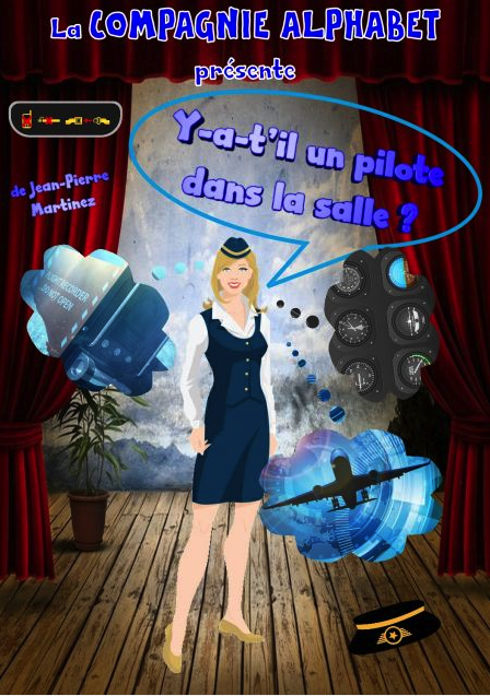 Y a-t-il un pilote dans la salle ?