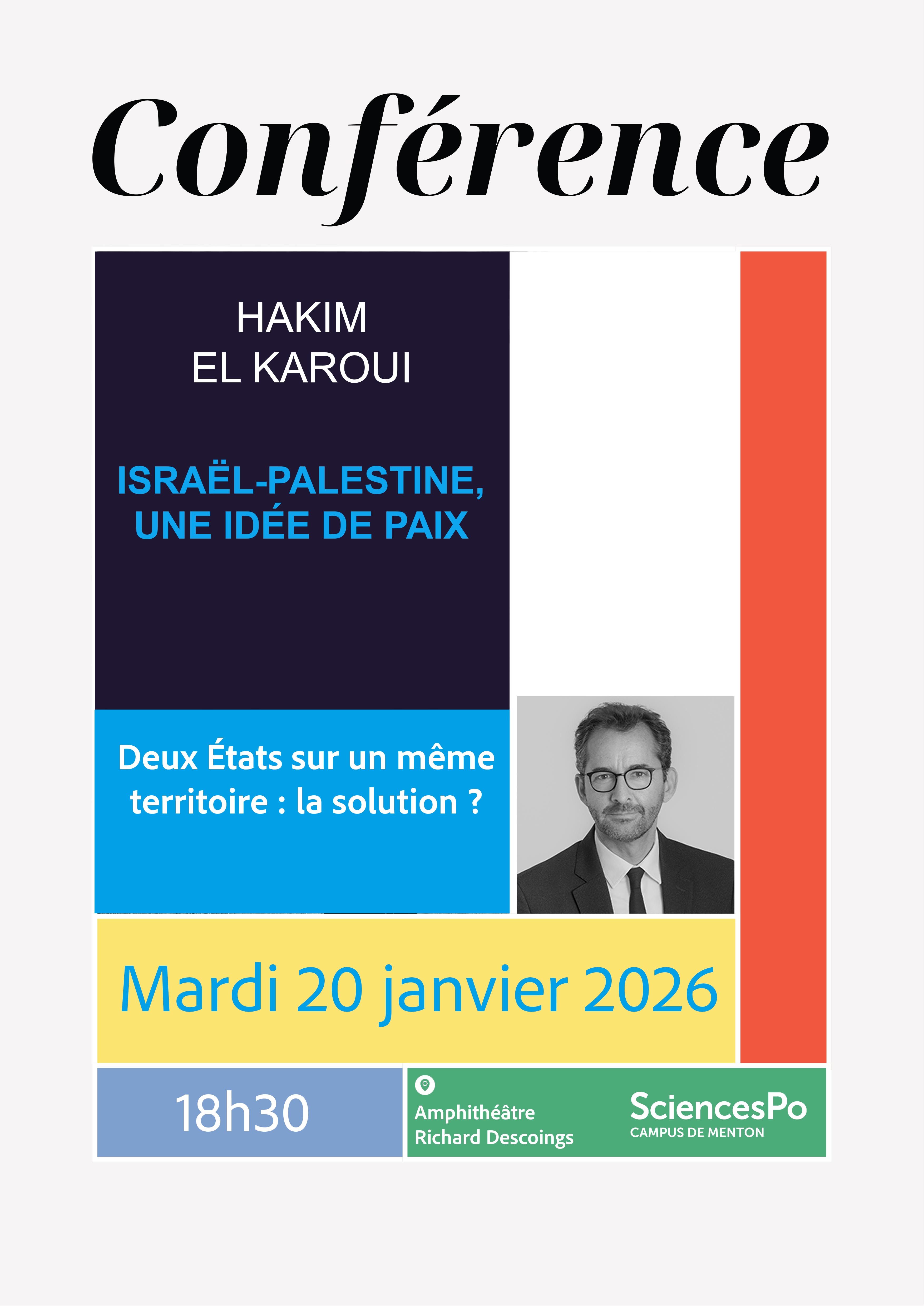 Confrence Hakim El Karoui: Isral-Palestine, une ide de paix