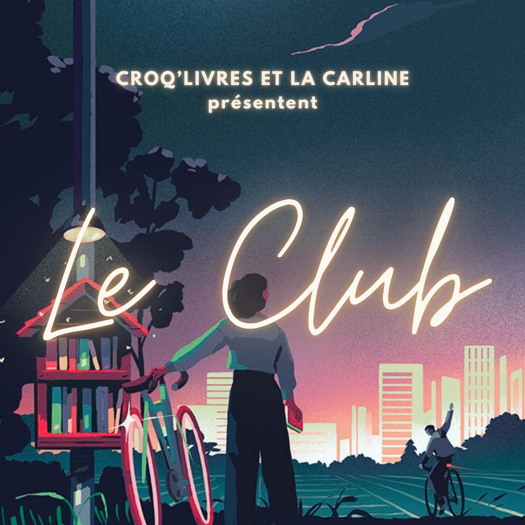 Le Club ouvre ses portes pour la Nuit de la lecture