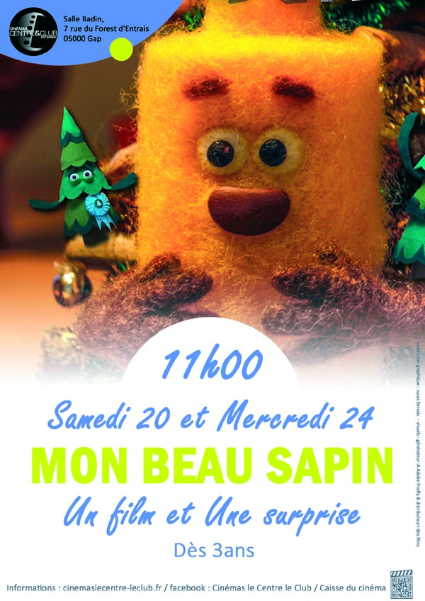 Cin� surprise : mon beau sapin (� partir de 3 ans)