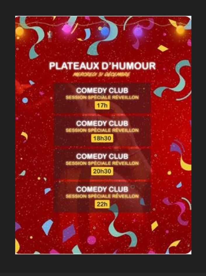 Com�die Club - Soir�e jour de l'an avec un plateau d'humour