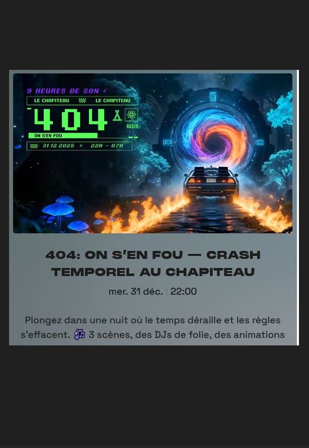 404 On s'en fou : r�veillon crash temporel au Chapiteau