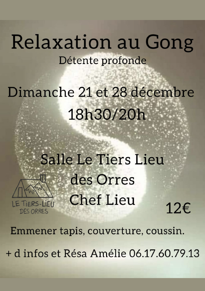 Relaxation au Gong au Tiers-lieu