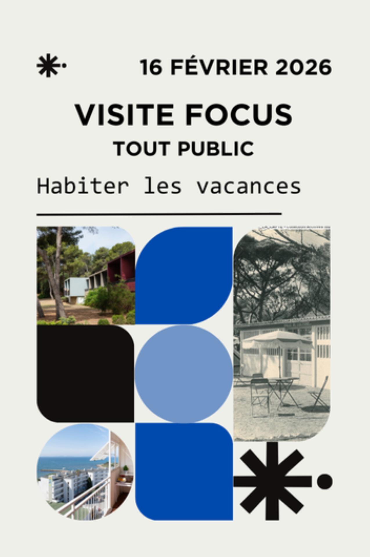 Visite Focus - Habiter les vacances