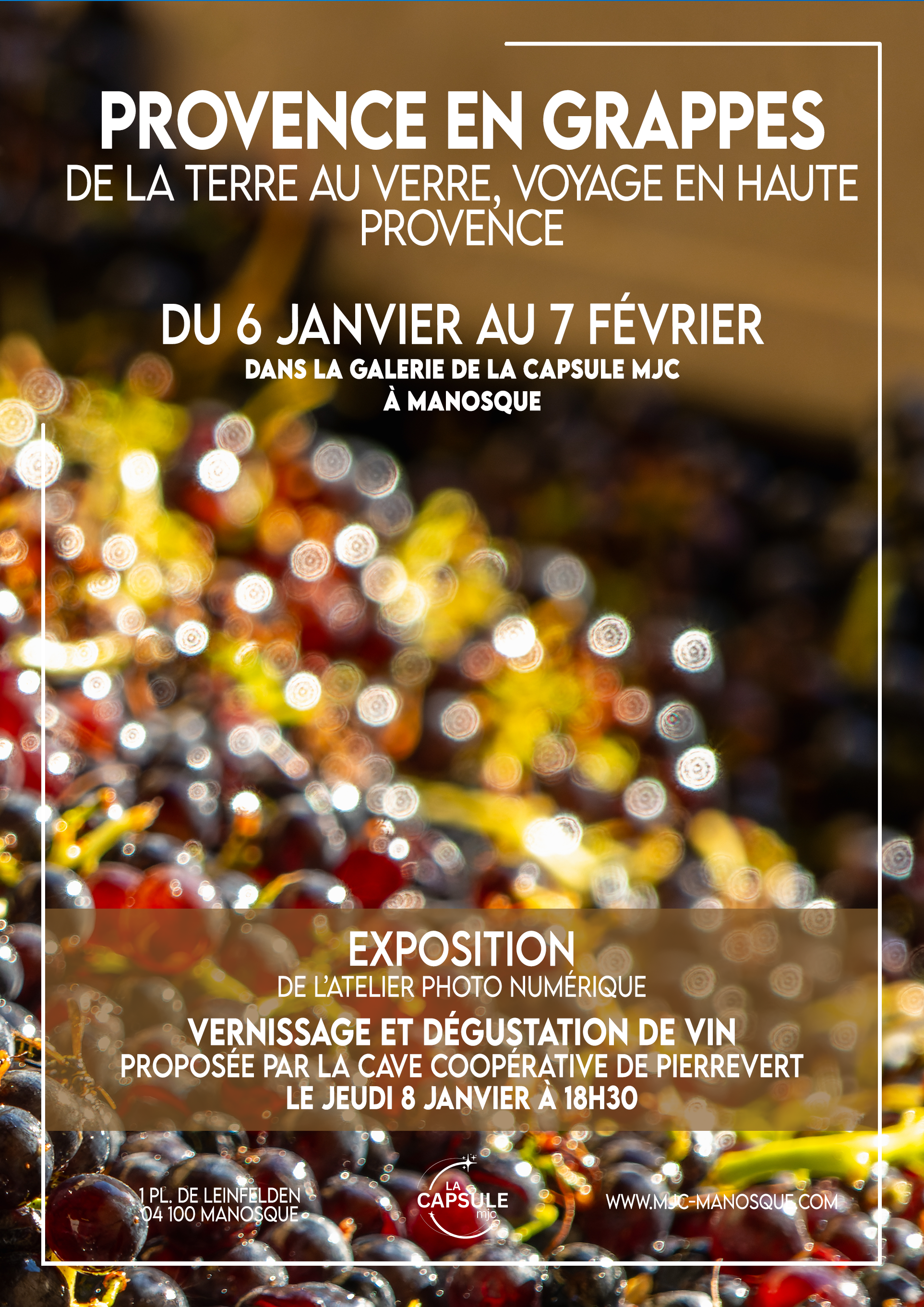 Exposition photo � Provence en grappes �