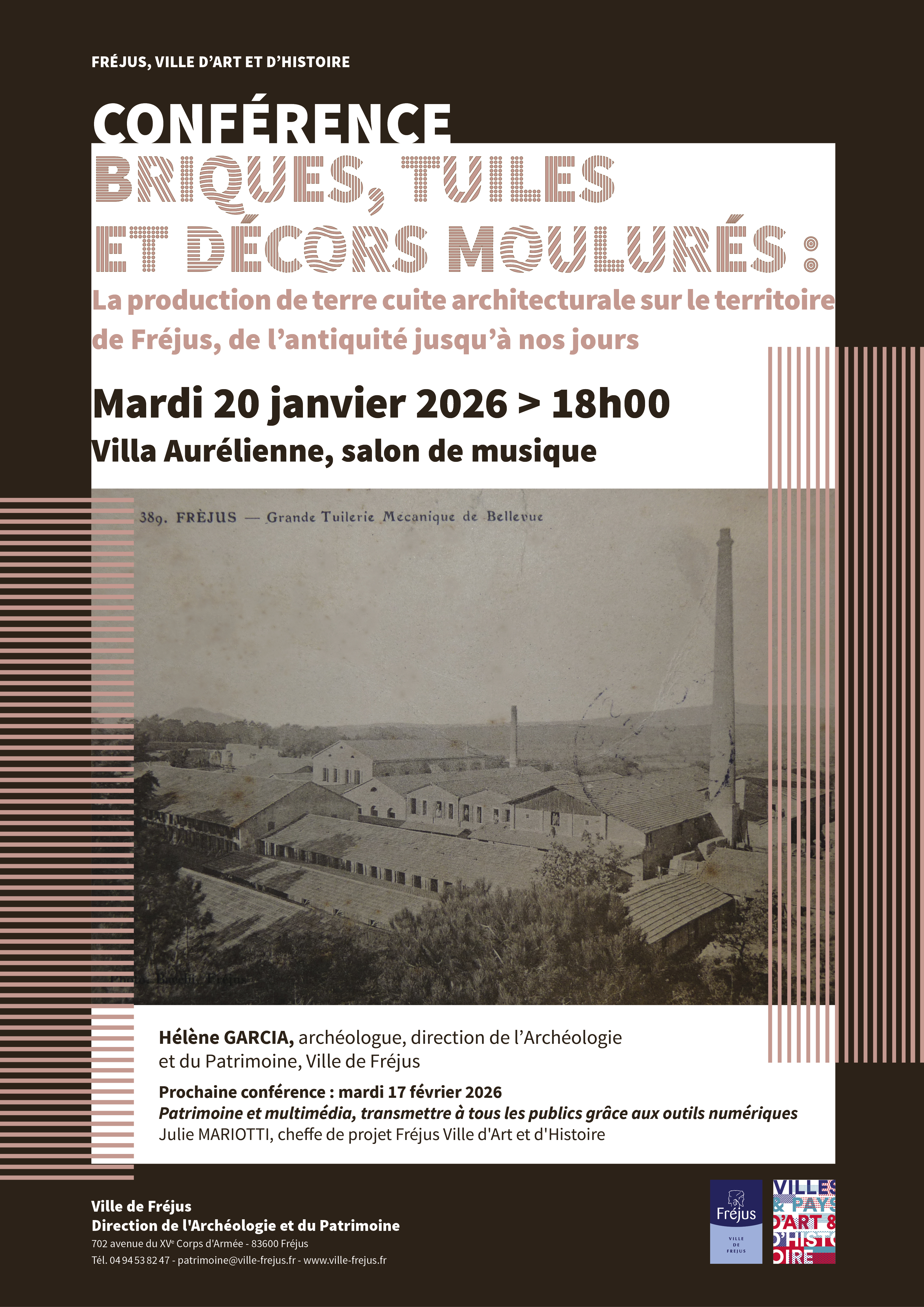 Conf�rence du Patrimoine - Briques, tuiles et d�cors moulur�s : la production de terre cuite architecturale sur le territoire de Fr�jus de l�antiquit� jusqu�� nos jours