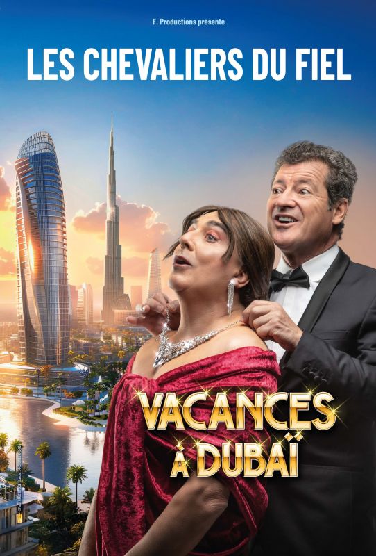Les Chevaliers du Fiel - Vacances � Duba�