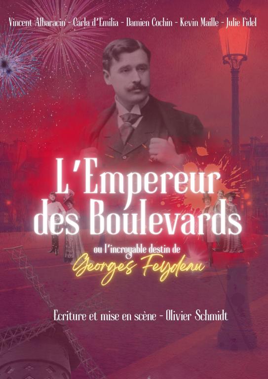 Th��tre musical : L'Empereur des Boulevards