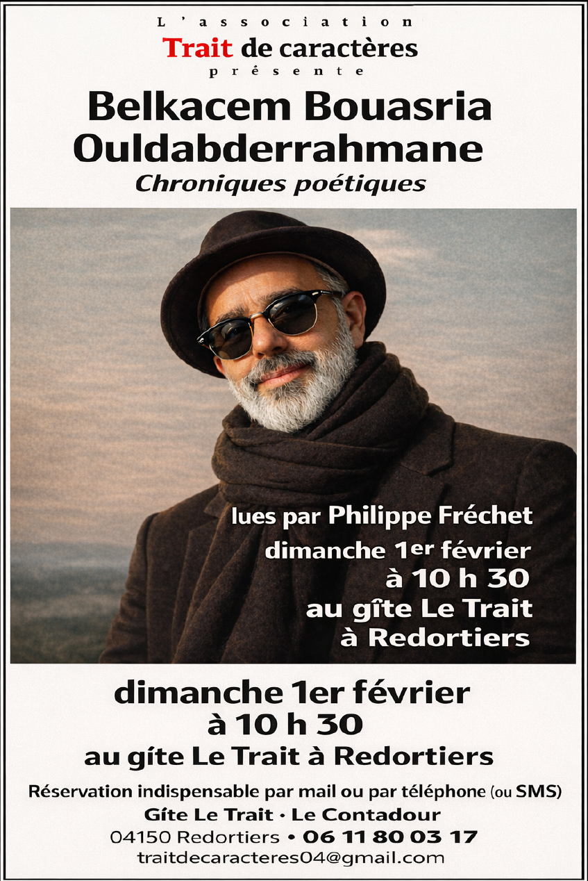 L'Association Trait de caract�res pr�sente Belkacem Bouasria Ouldabderrahmane