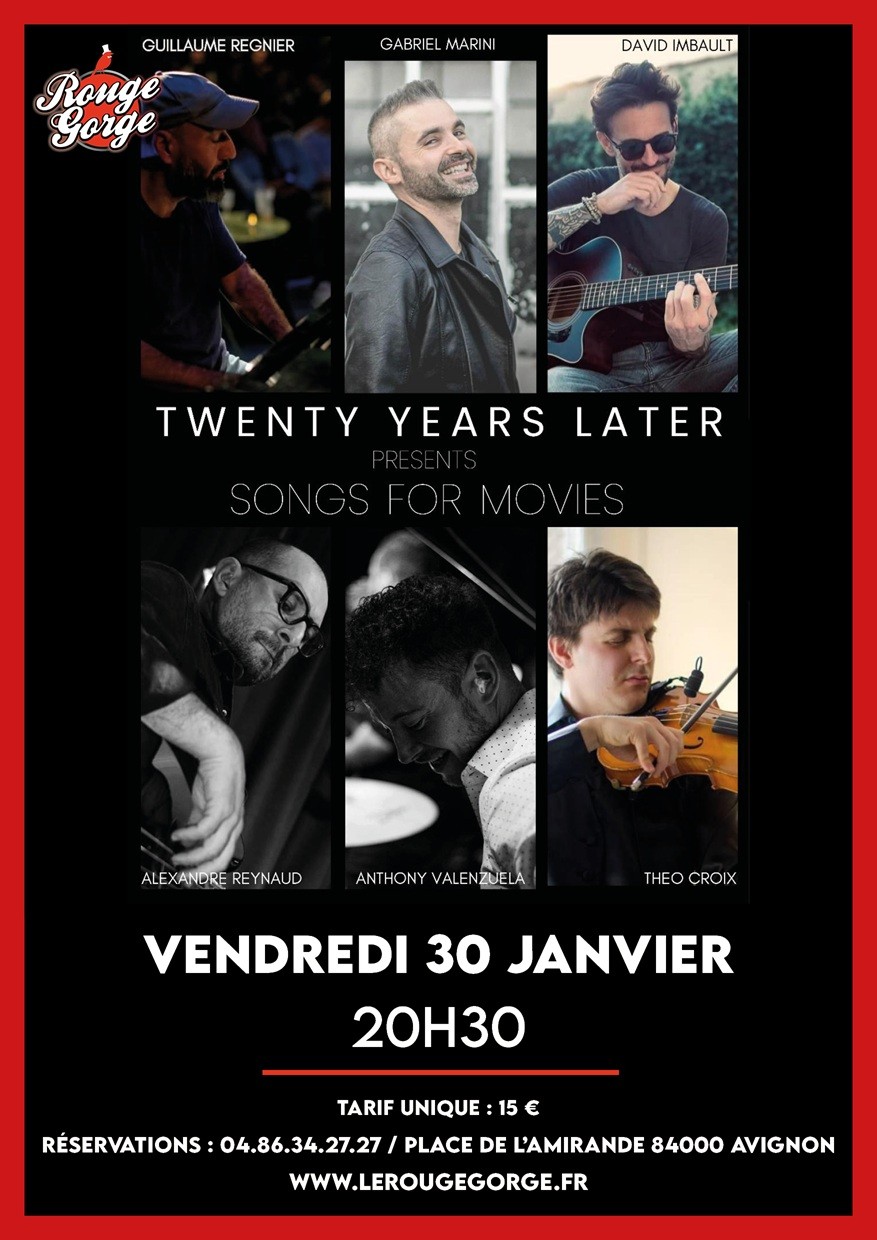 Twenty Years Later en concert / Songs for movies