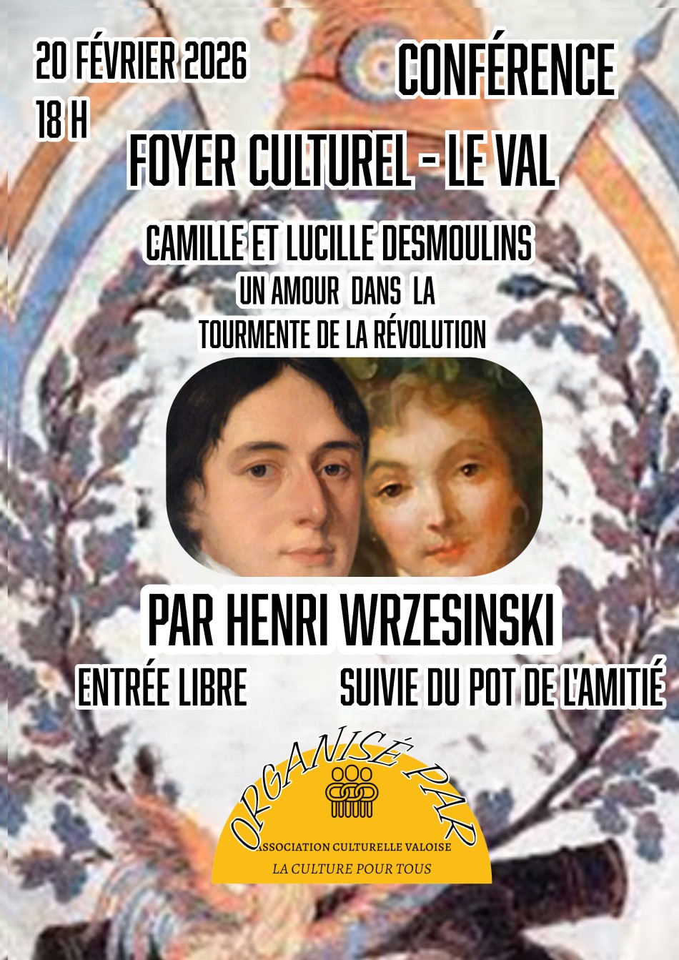 Conf�rence : Camille et Lucille Desmoulin - un amour dans la tourmente de la r�volution