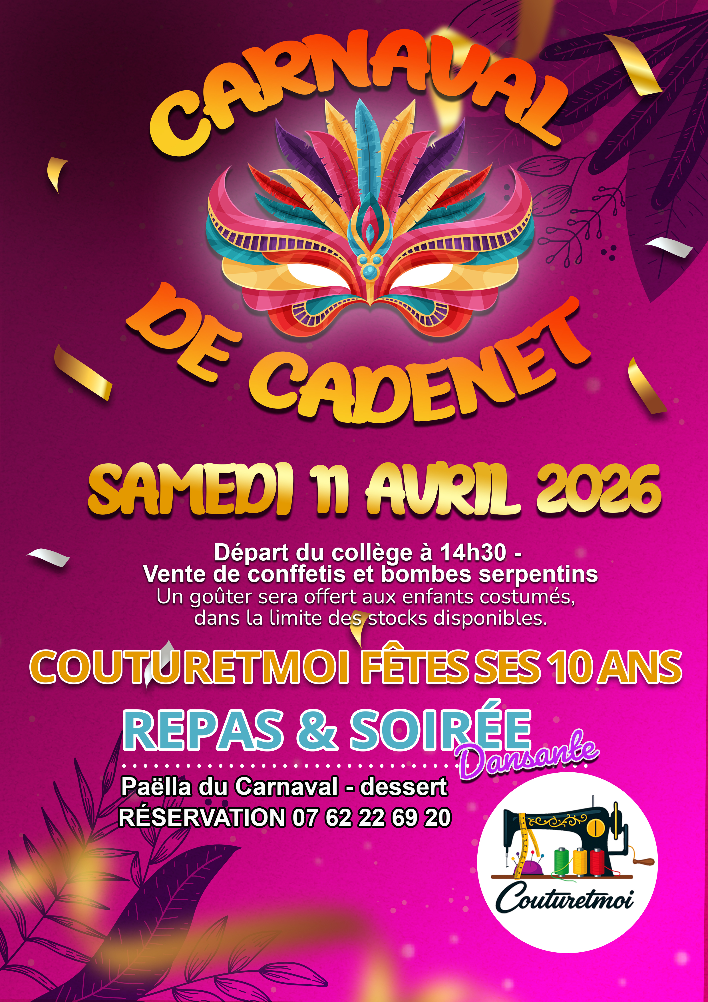 CARNAVAL DE CADENET ET DINER SPECIAL 10 ANS DE COUTURETMOI