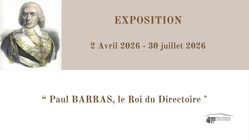 Exposition : Paul Barras, le Roi du Directoire