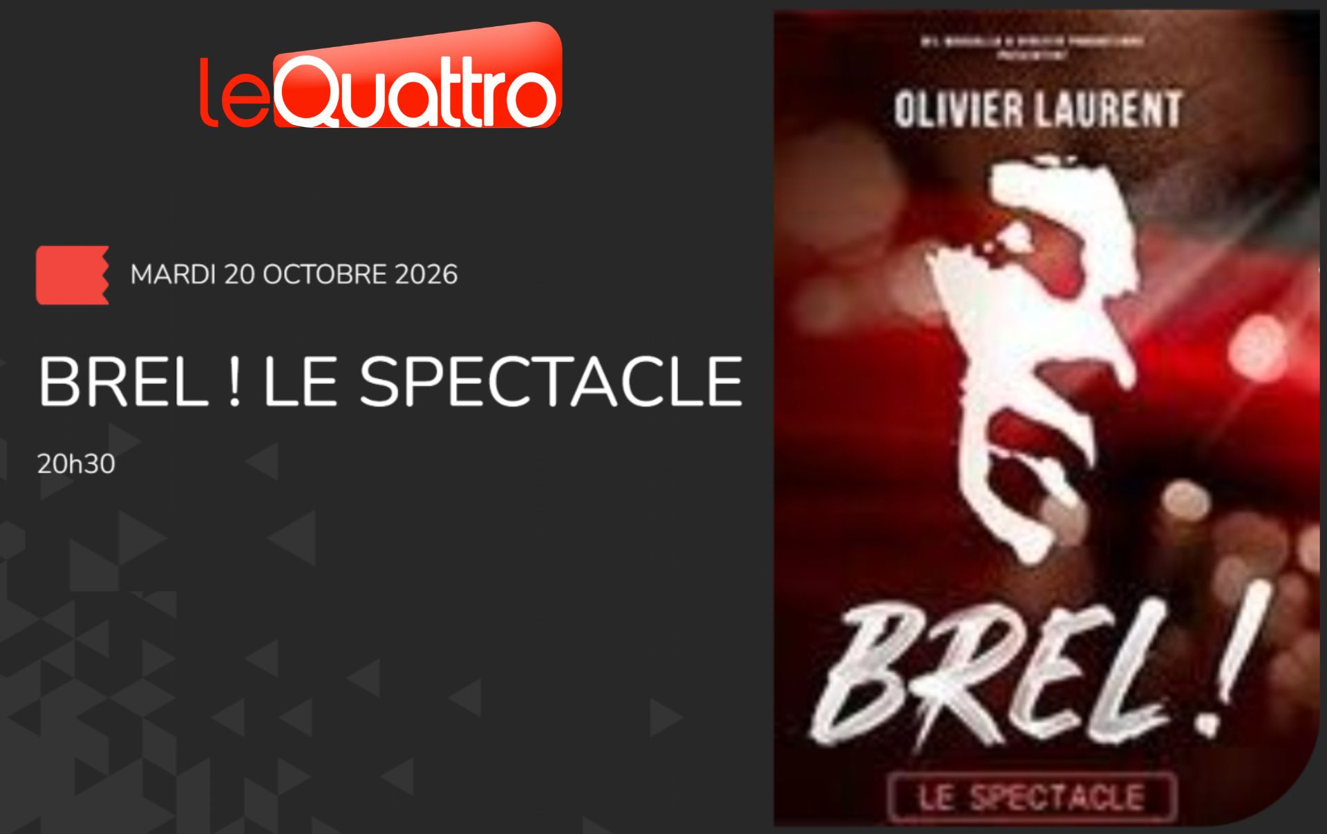 Brel ! Le Spectacle