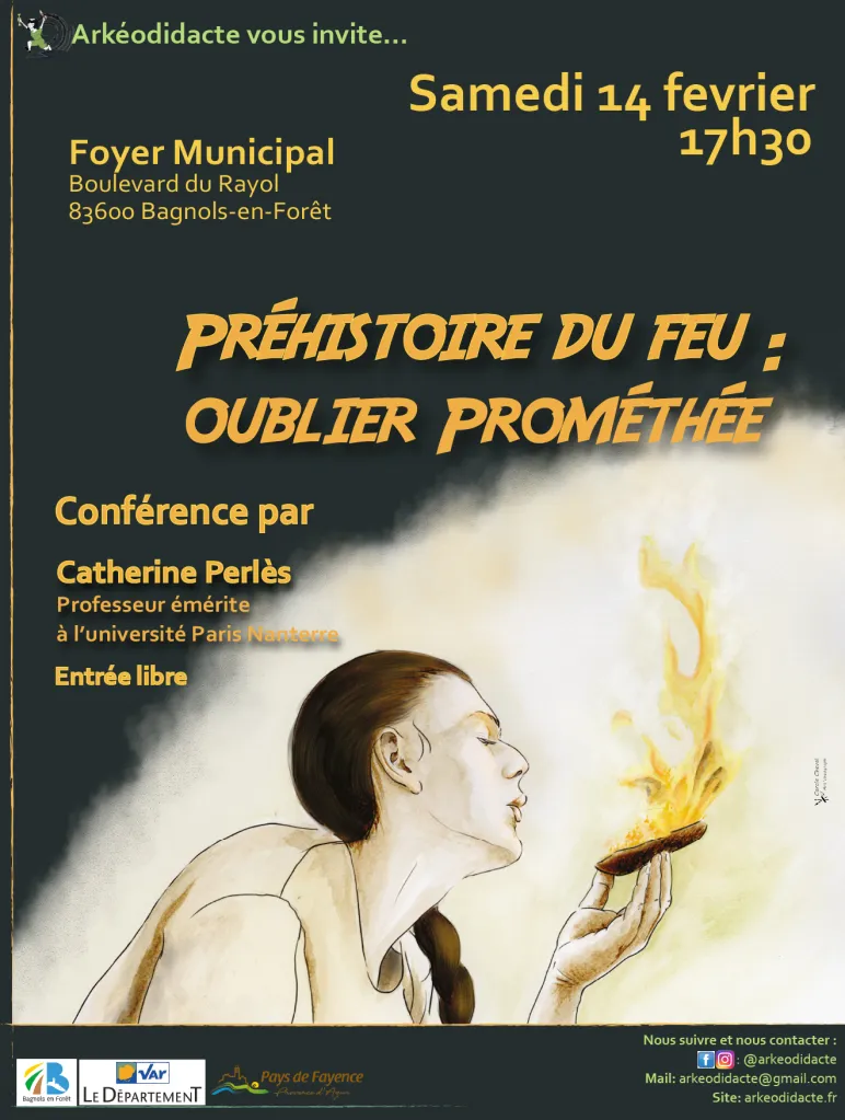 Conf�rence Pr�histoire du feu : Oublier Prom�th�e