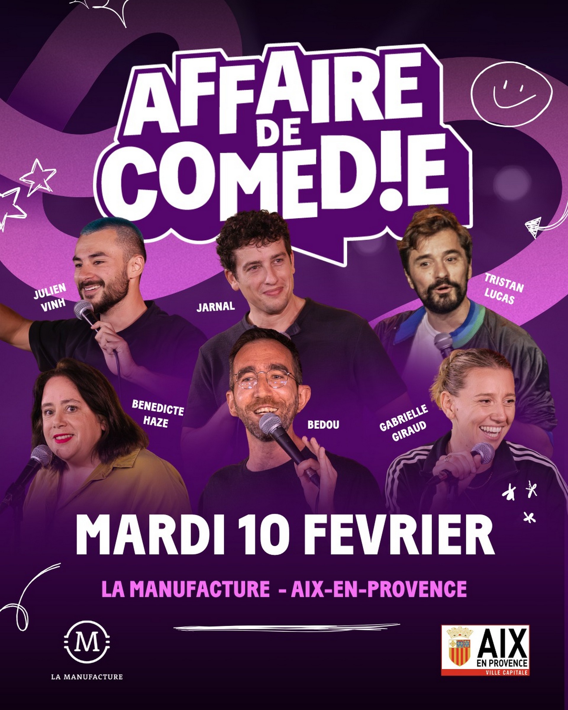 Affaire de Com�die � la Manufacture d'Aix