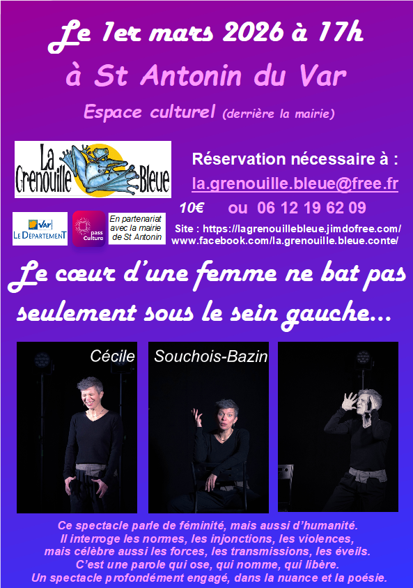 Spectacle - Le coeur d'une femme ne bat pas....