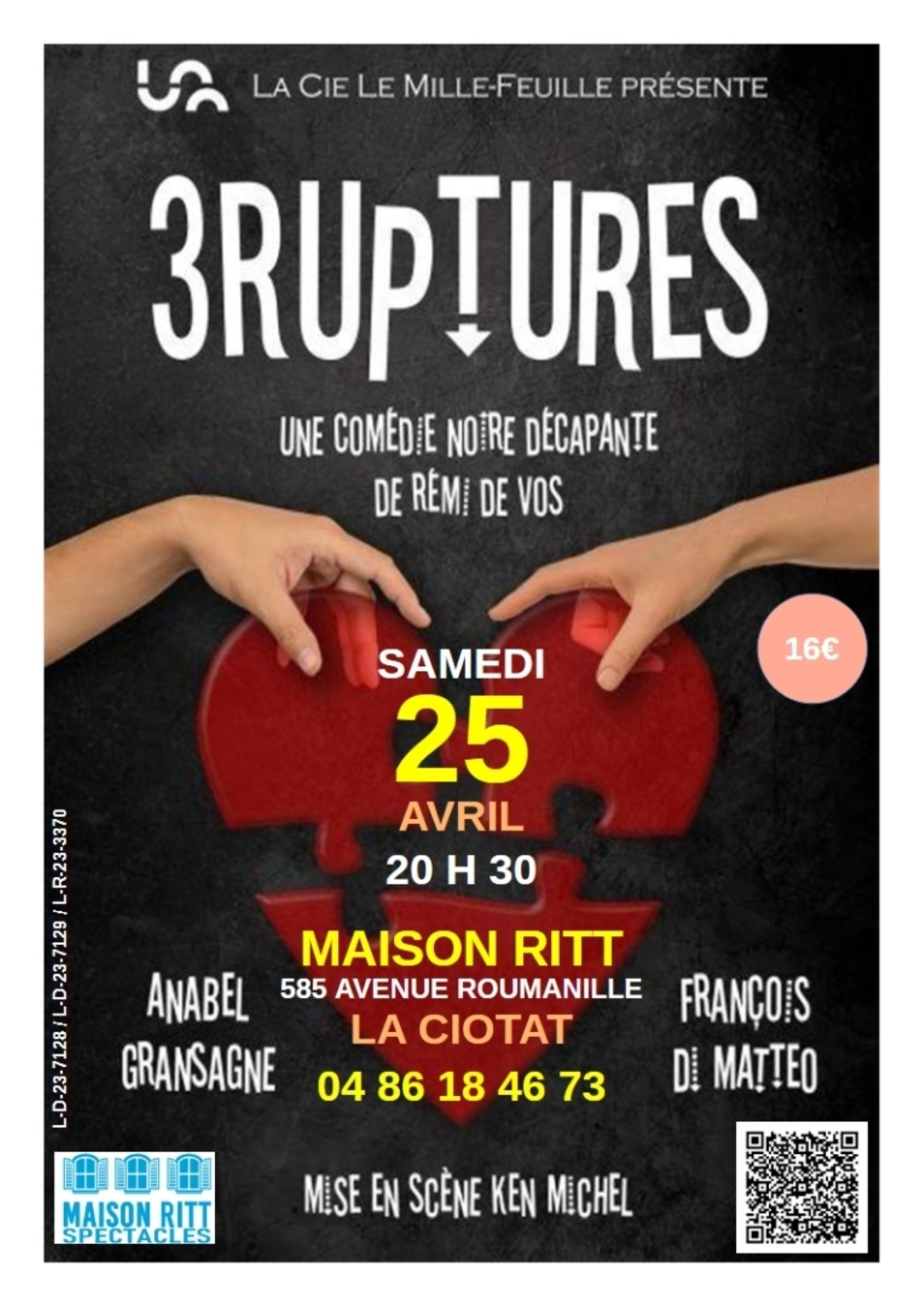 Spectacle comique 3 Ruptures par la compagnie le Mille-Feuille