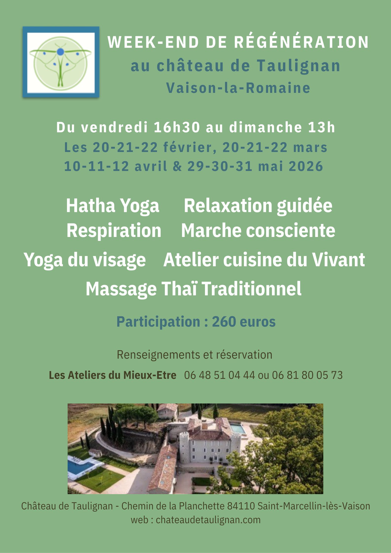 Week-end de r�g�n�ration au Ch�teau de Taulignan