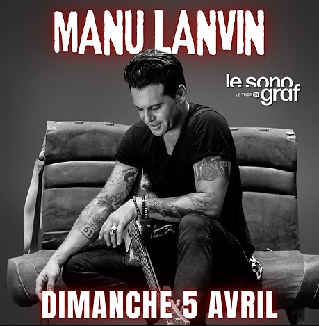 Concert Manu Lanvin
