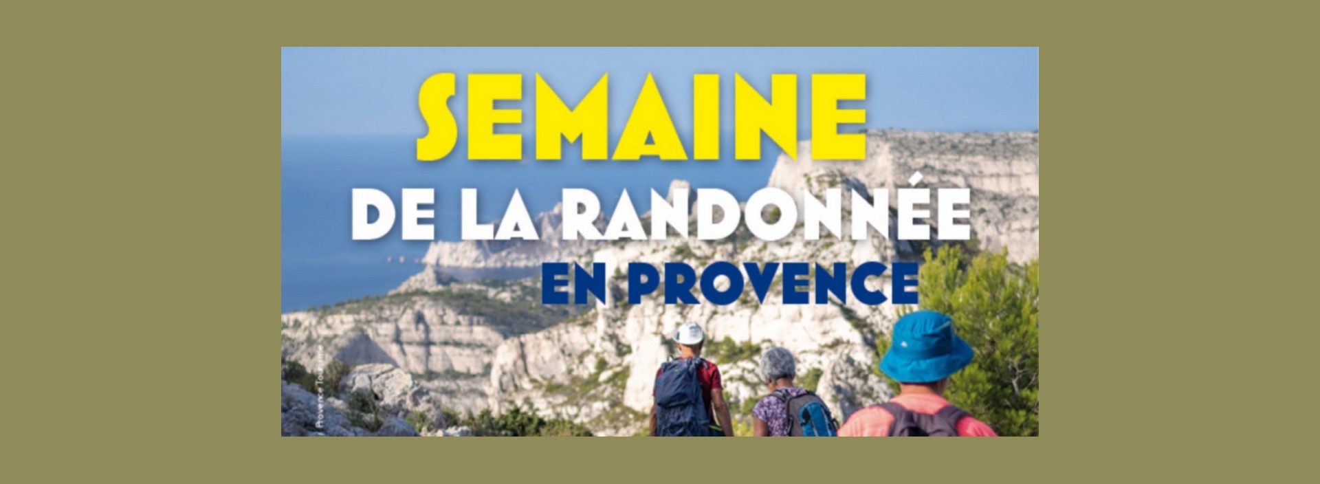 Semaine de la Randonn�e � Mouri�s : D�couverte des Alpilles et de ses merveilles