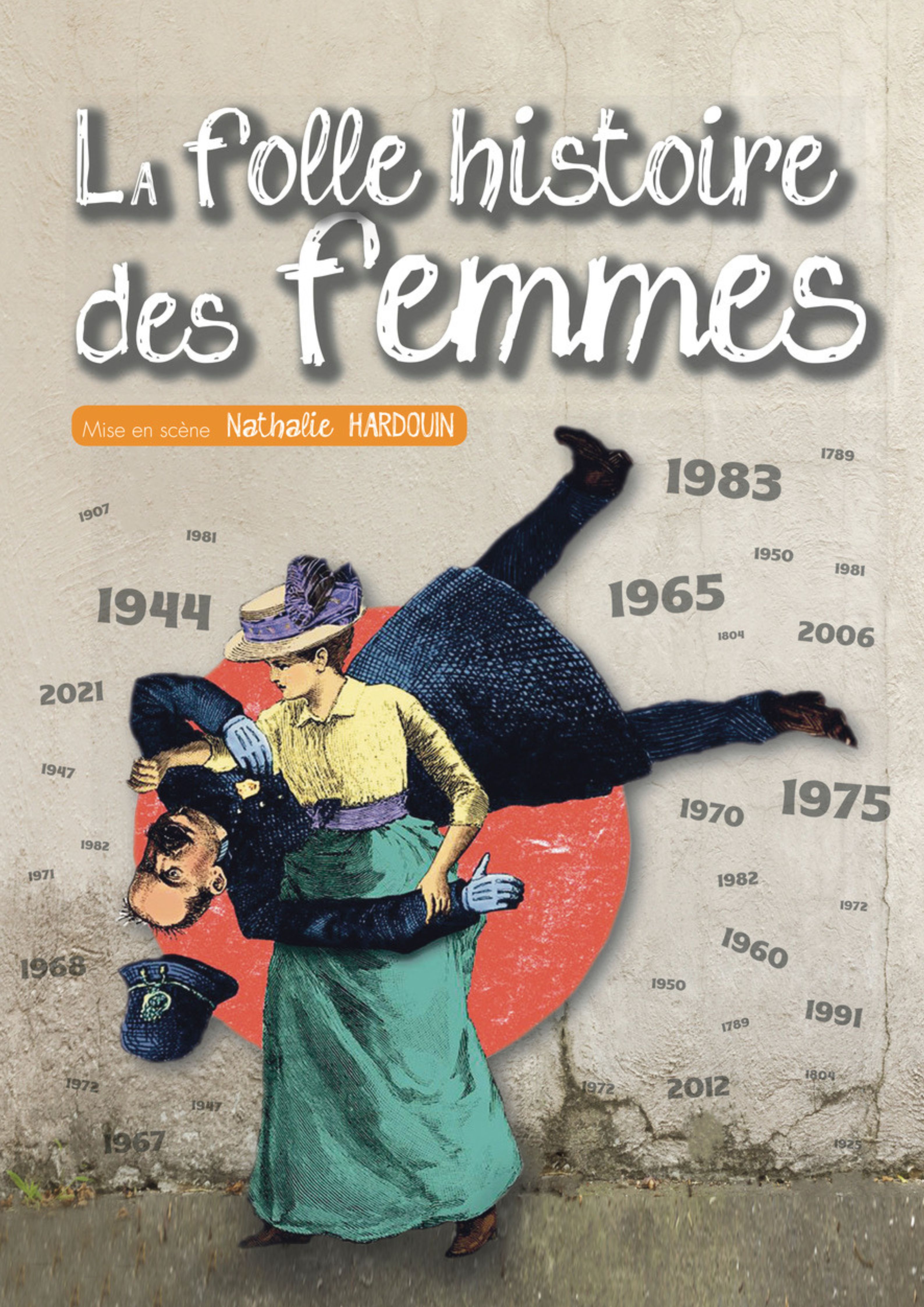 Spectacle : La folle histoire des femmes
