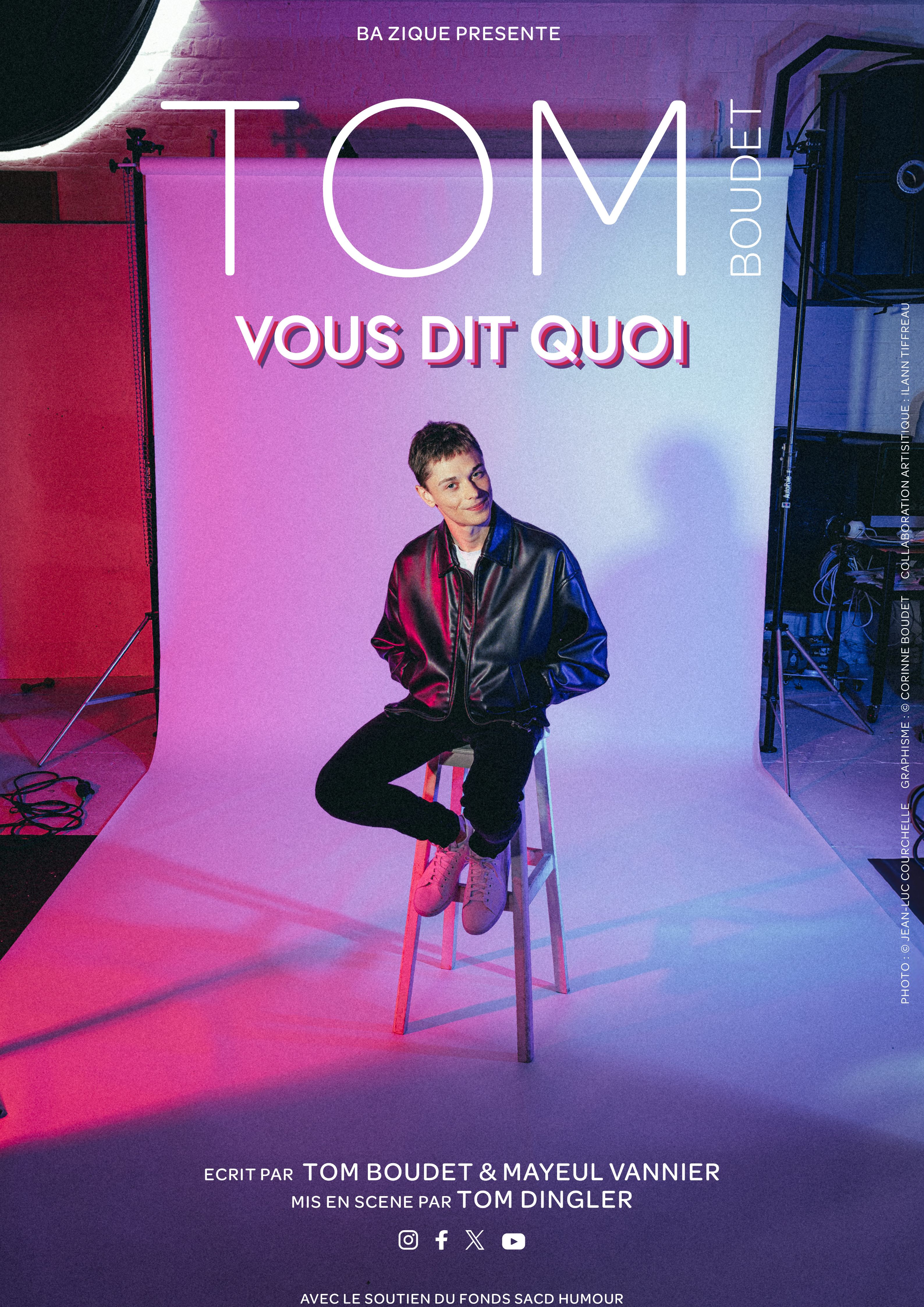Spectacle : Tom Boudet � Vous dit quoi