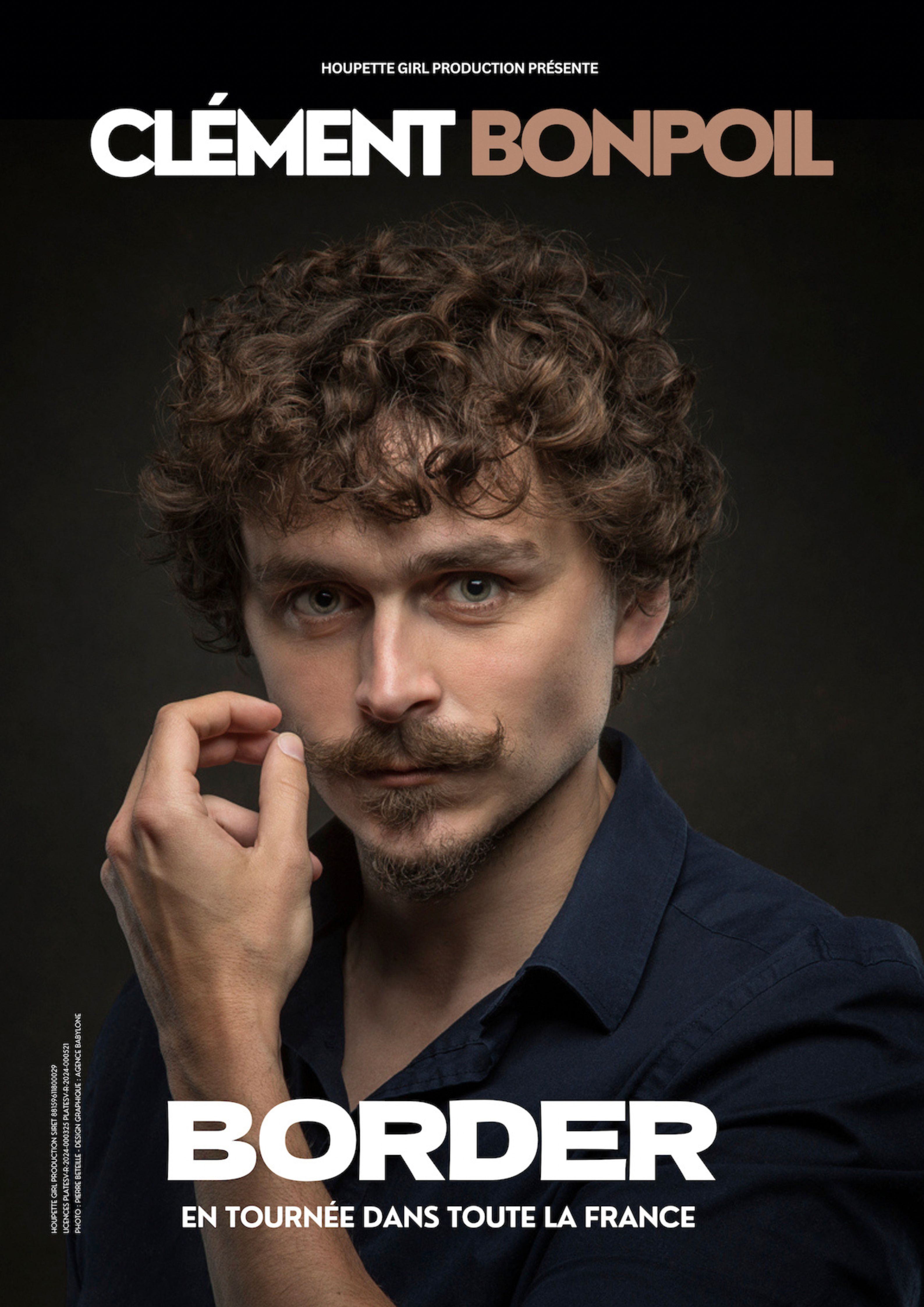 Spectacle : Cl�ment Bonpoil � Border