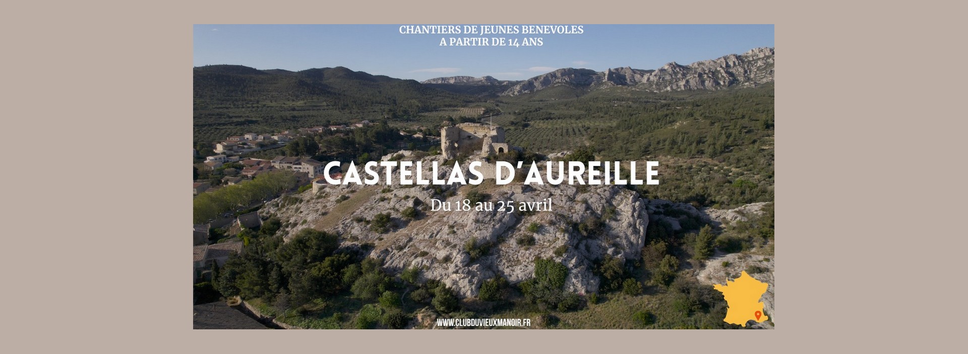 Chantiers patrimoine de jeunes b�n�voles : Le castellas d'Aureille