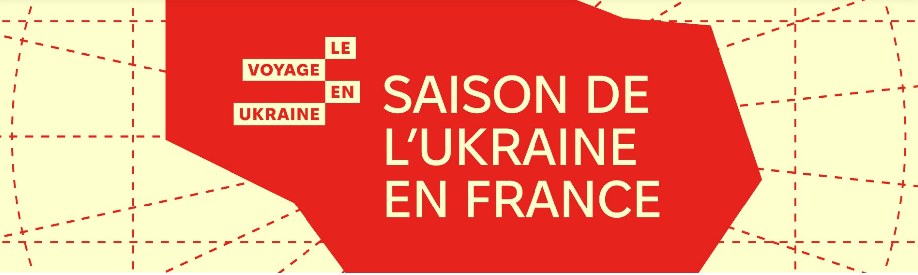 Le Voyage en Ukraine