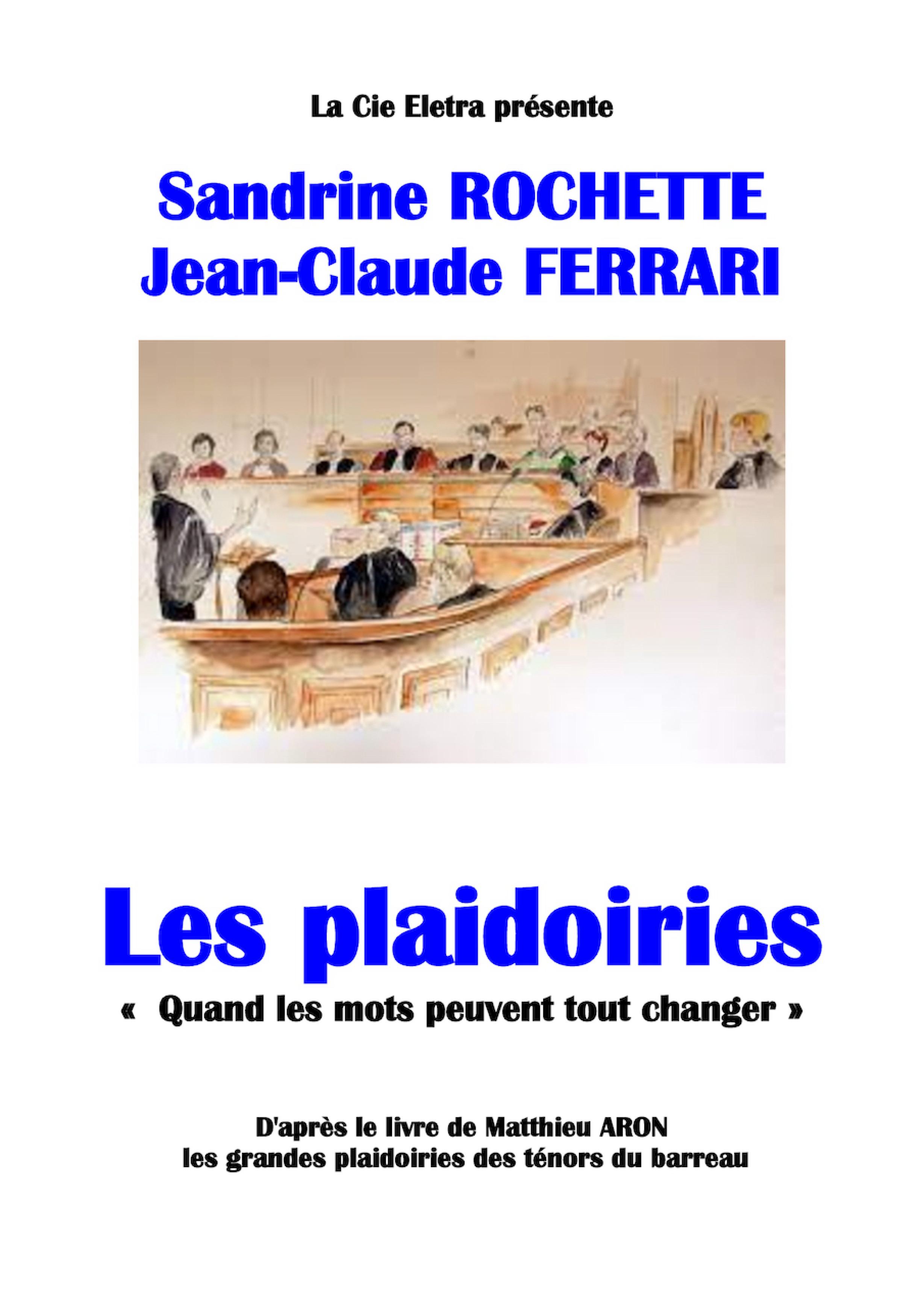 Les plaidoiries - 
