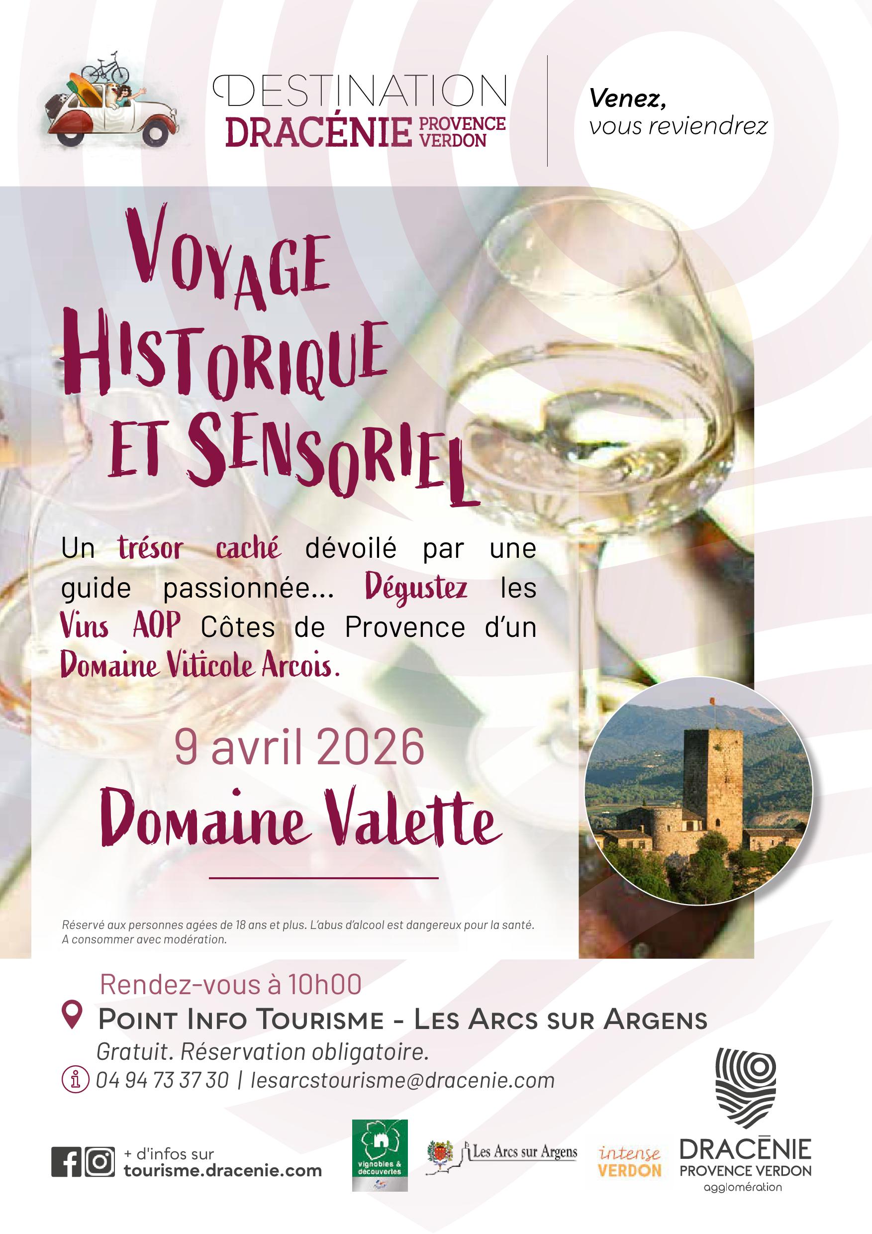 Voyage historique et sensoriel. Domaine Valette