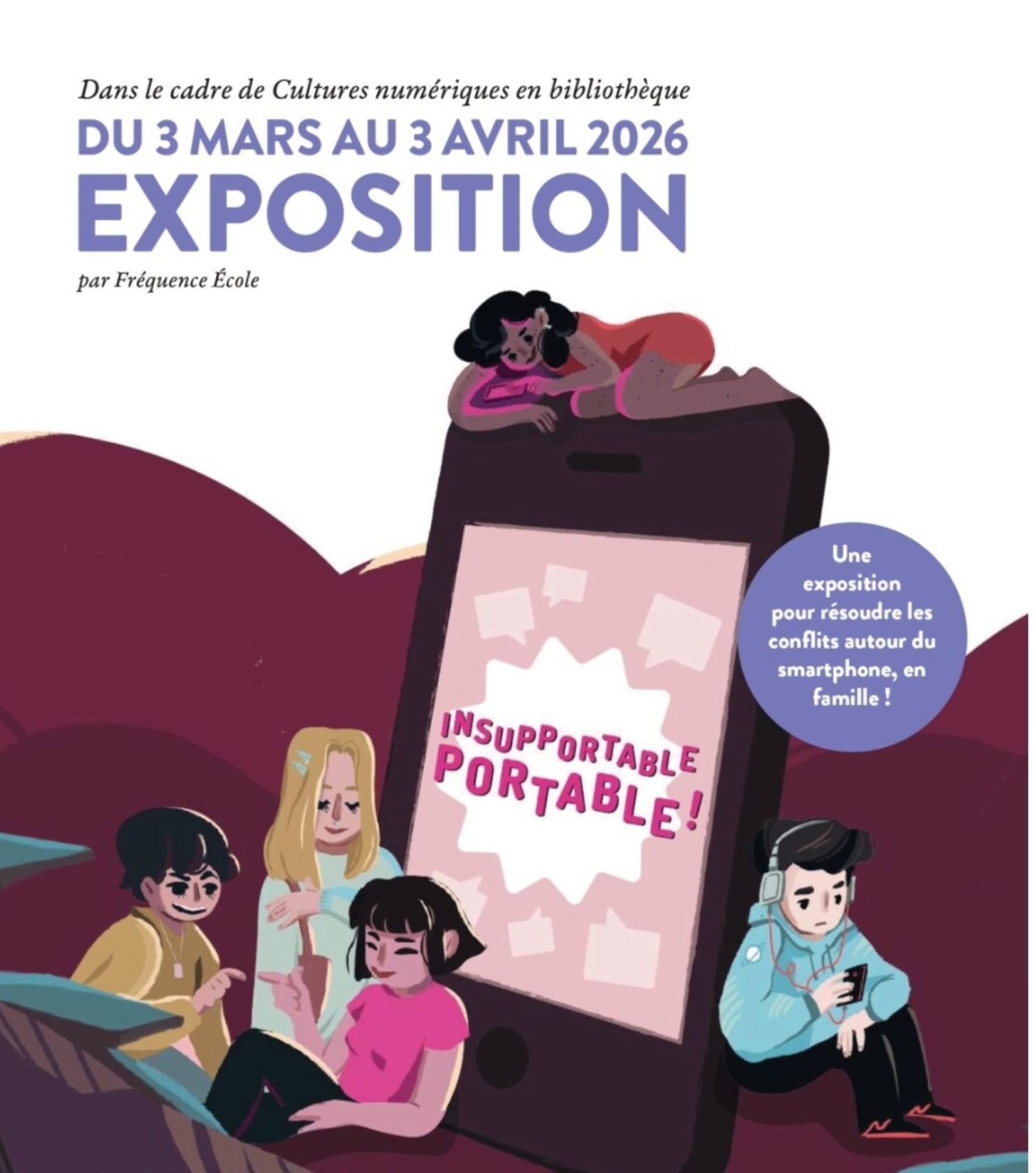 Exposition : Insupportable portable