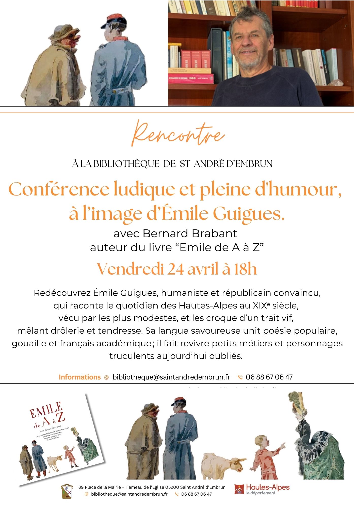 Conf�rence ludique et pleine d'humour,  � l�image d��mile Guigues.