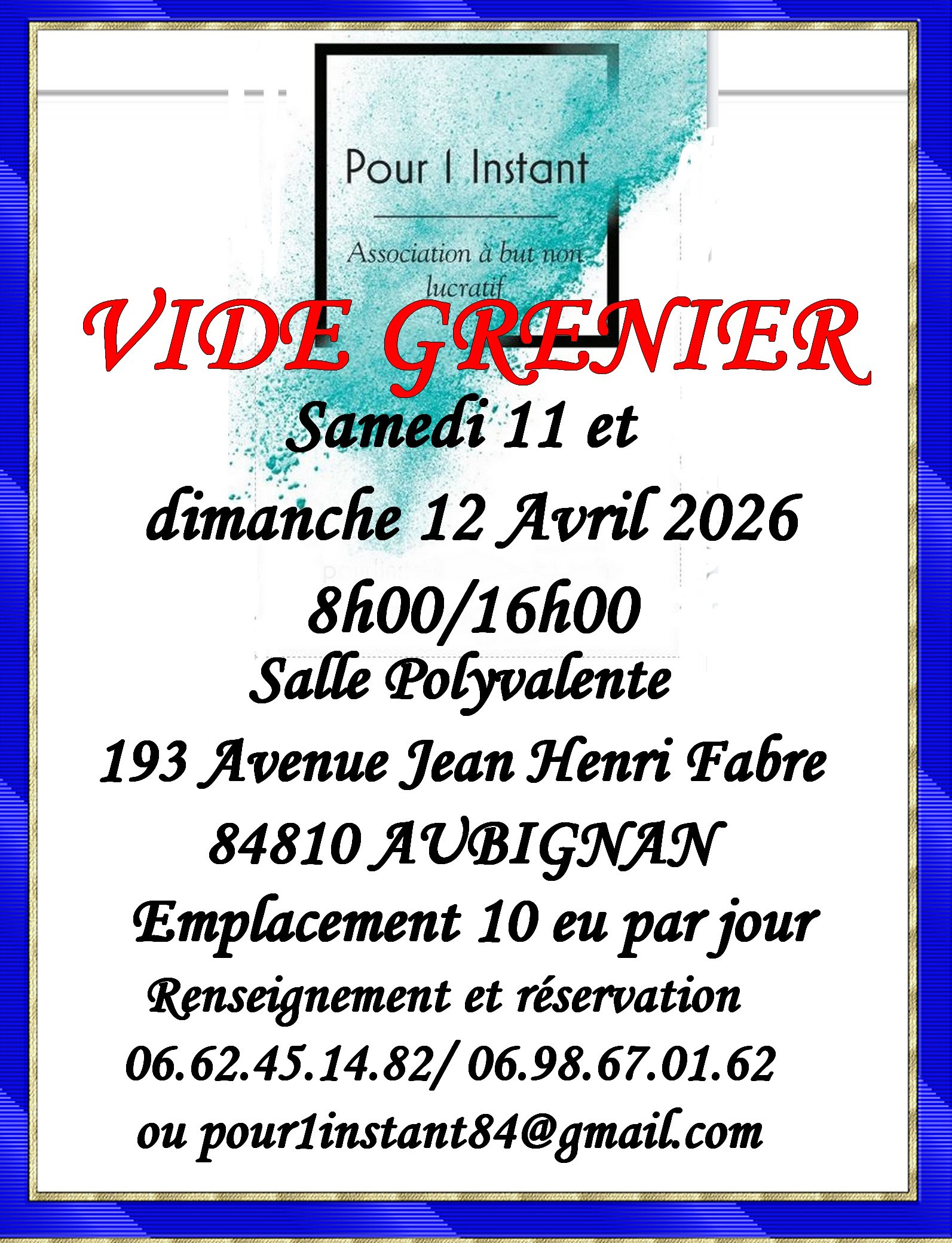 Vide grenier de Pour 1 Instant