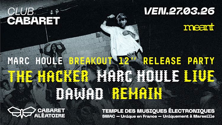 Club Cabaret : Marc Houle release party