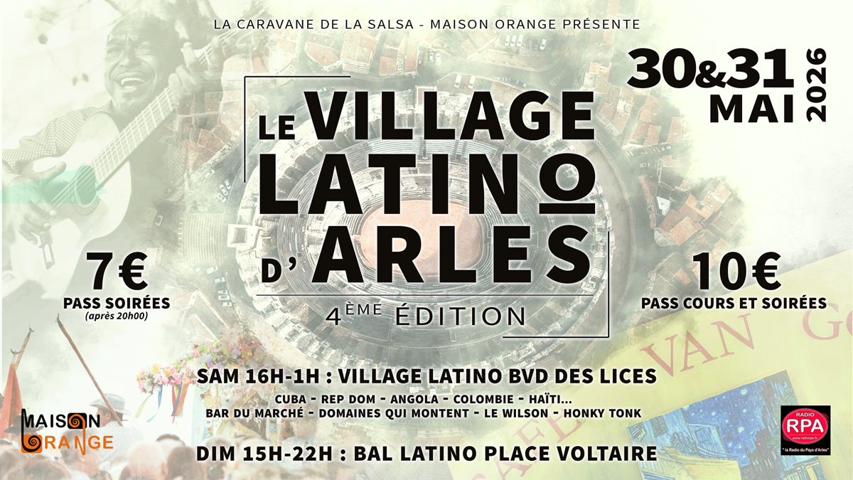 Le village Latino d'Arles