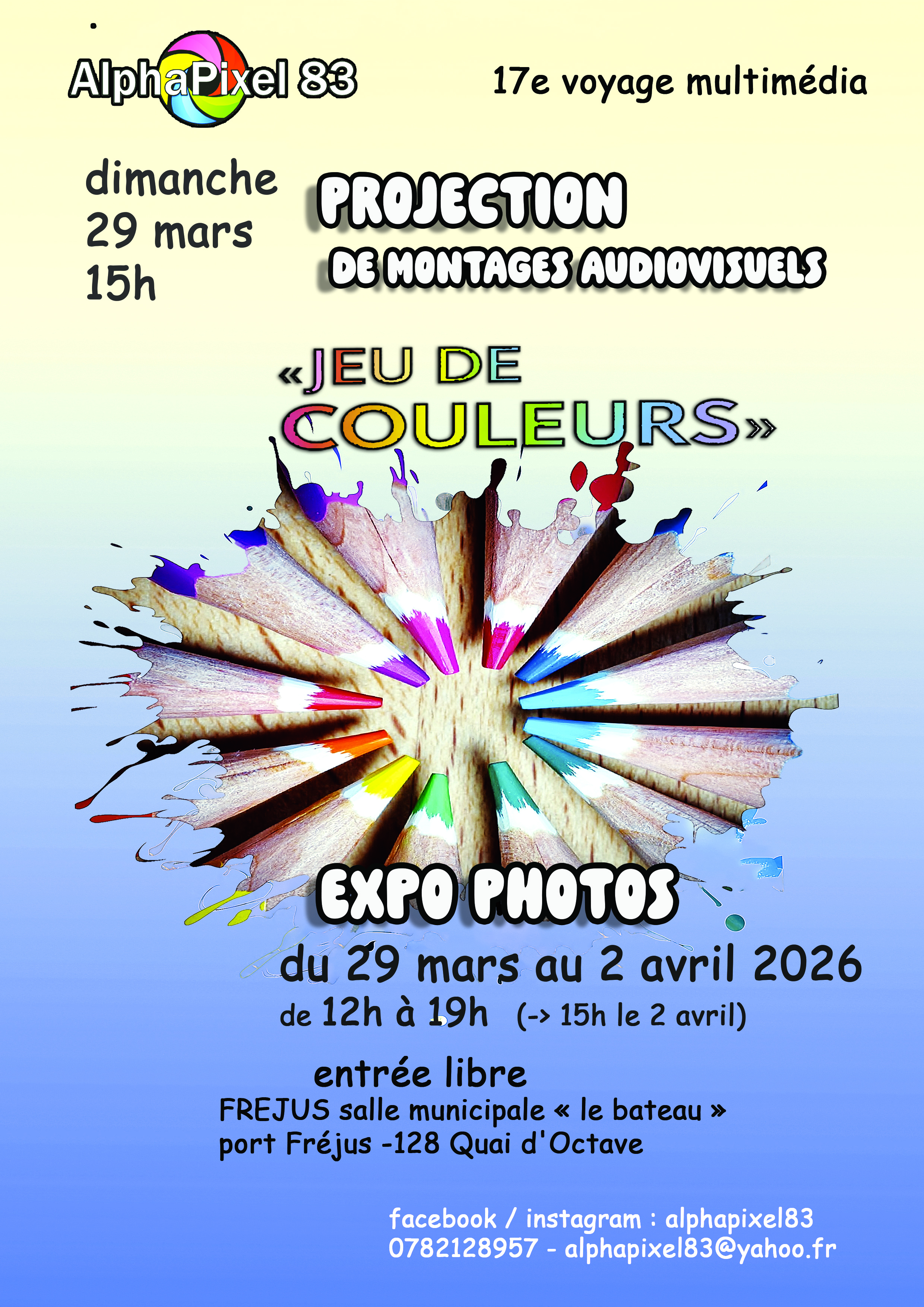 17e voyage multi m�dia AlphaPixel 83  : expo photos 