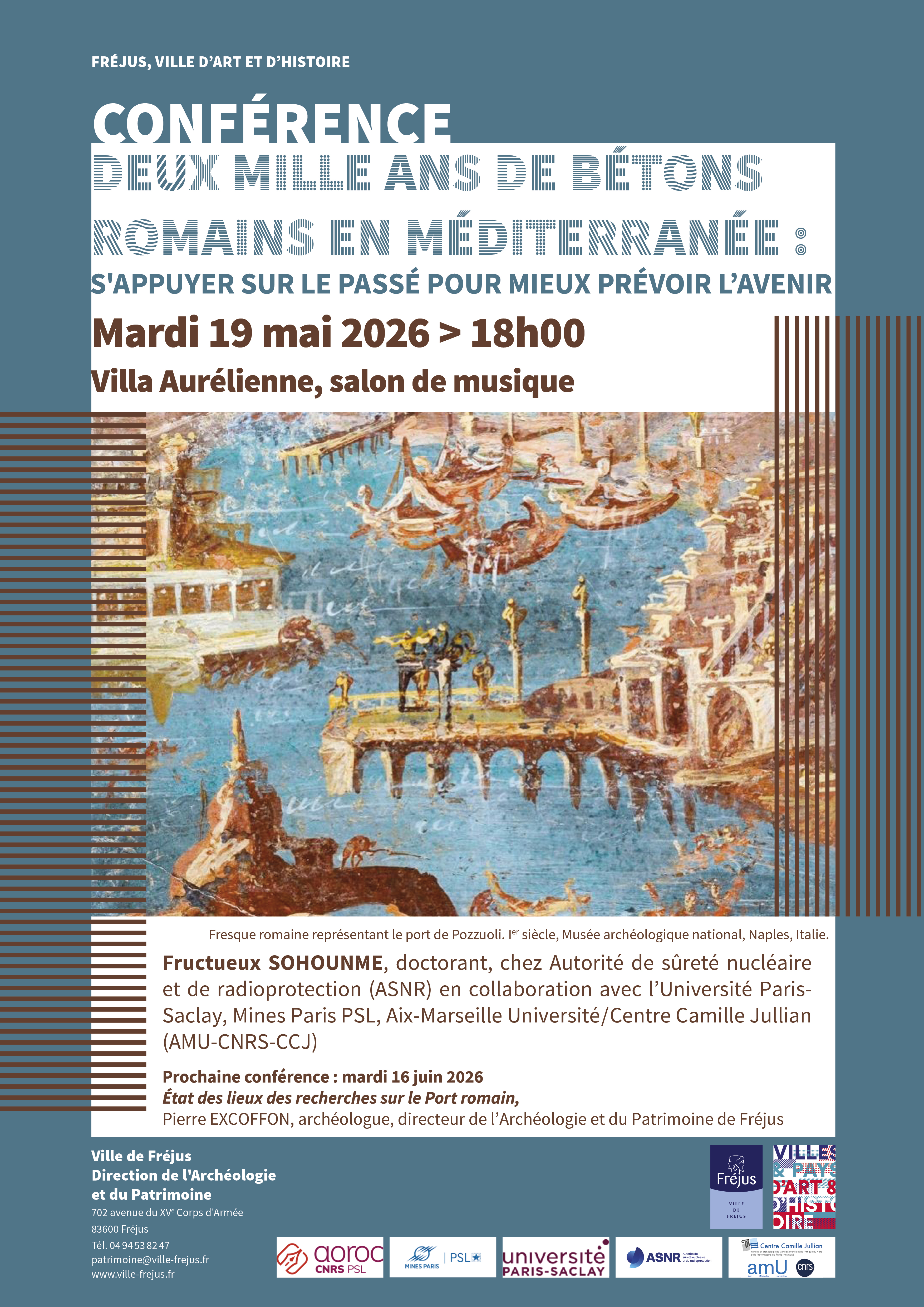 Conf�rence du Patrimoine - Deux-mille ans de b�tons romains : s�appuyer sur le pass� pour mieux pr�voir l�avenir