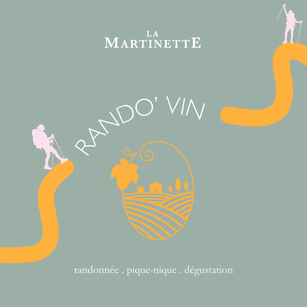 Week-End Vignobles en Sc�ne- Rando' Vin- Ch�teau de la Martinette