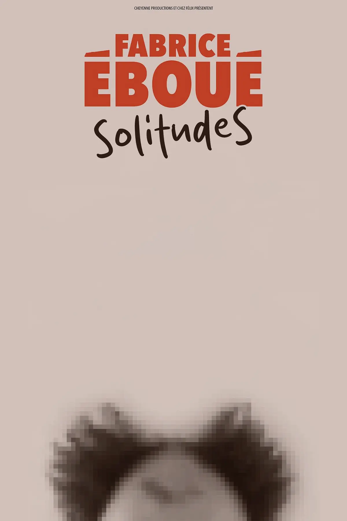 Fabrice Ebou� : solitudes