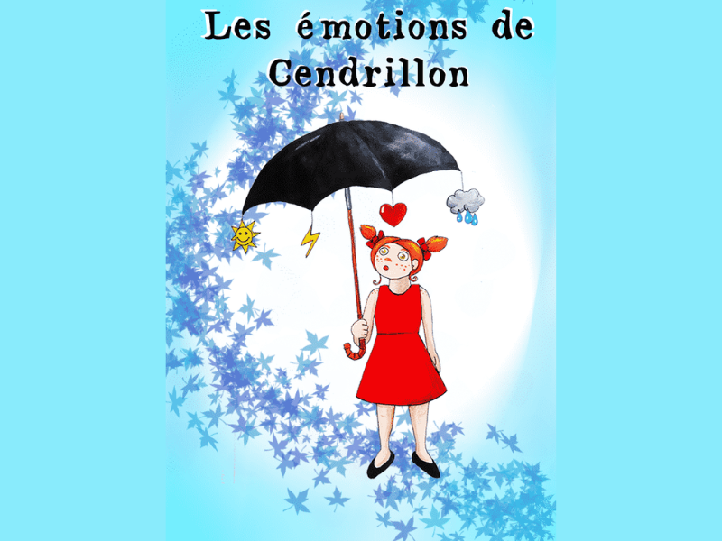 Les �motions de Cendrillon (jeune public d�s 1 an)