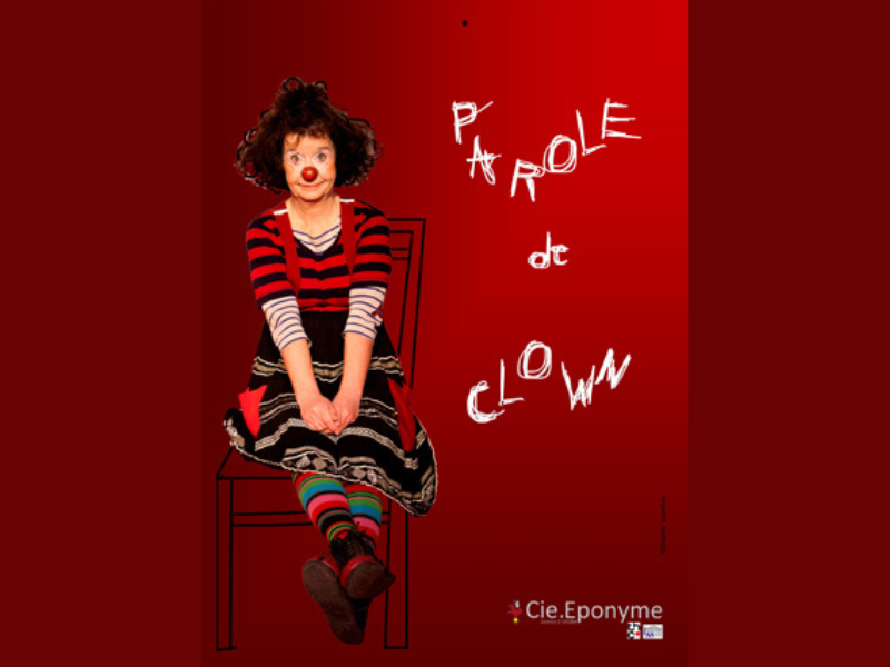 Spectacle - Parole de clown � partir de 4 ans