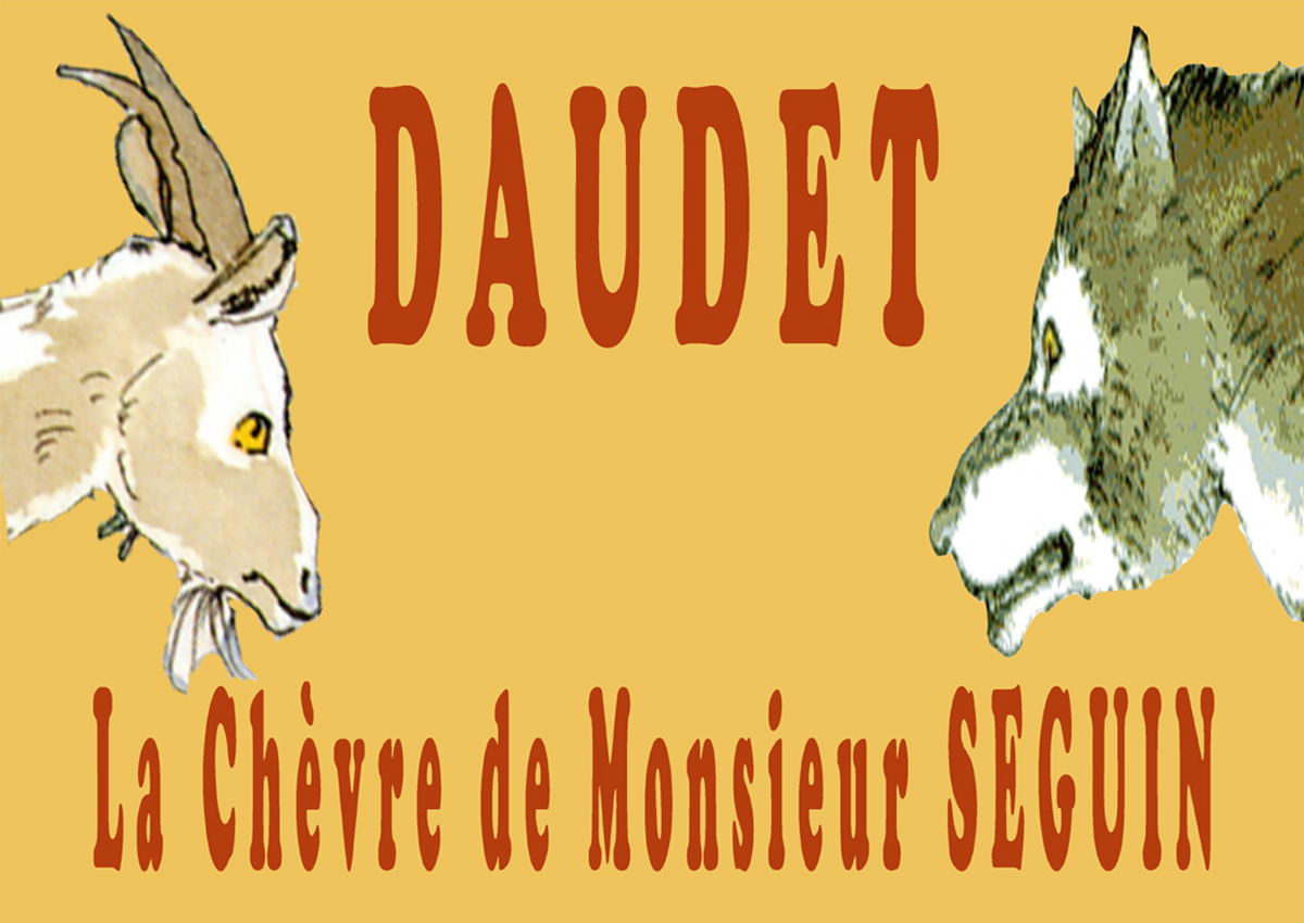 La Ch�vre de Monsieur Seguin
