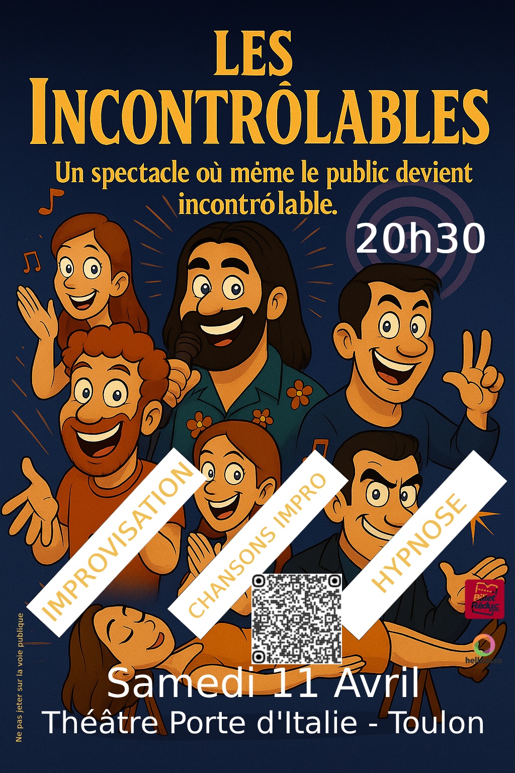 Spectacle - Les Incontr�lables