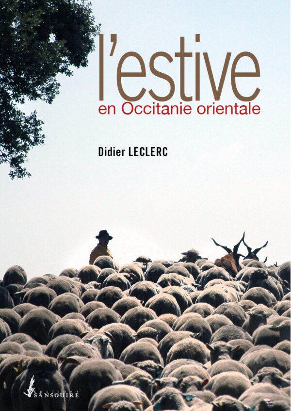 Rencontre - L'Estive de Didier Leclerc